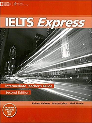 ielts express intermediate teacher guide Doc