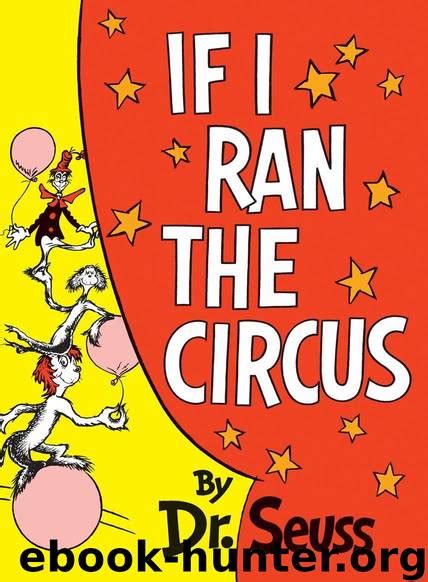 if i ran the circus classic seuss Doc