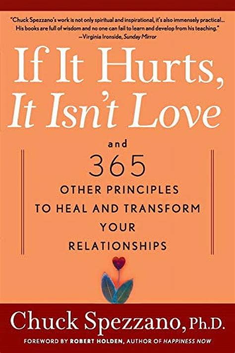 if it hurts it isnt love and 365 other principles to heal and transform your relationships Doc