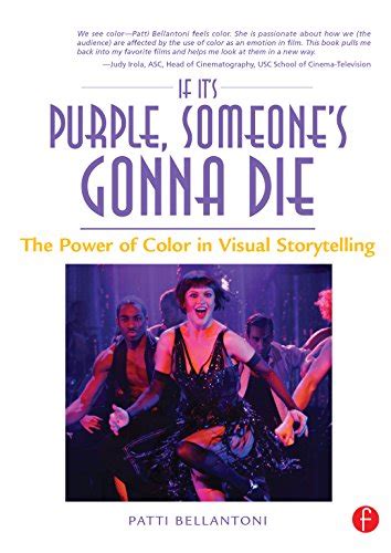 if its purple someones gonna die the power of color in visual storytelling Epub