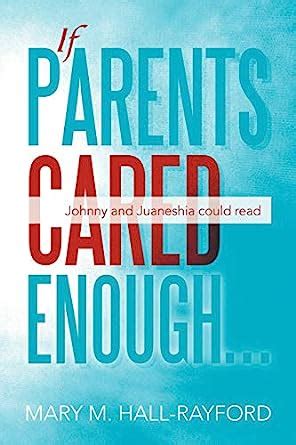 if parents cared enough johnny and juaneshia could read Reader