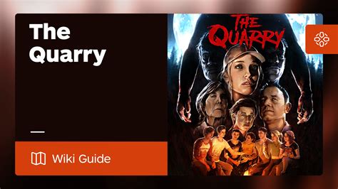 Ign The Quarry Walkthrough