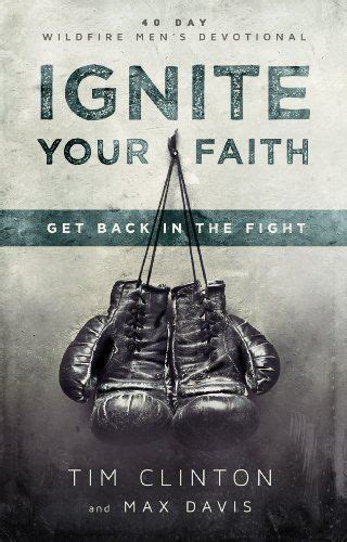 ignite your faith get back in the fight wildfire devotional PDF