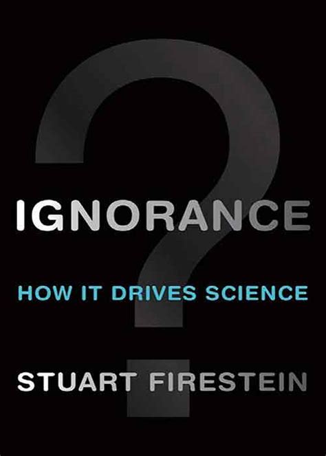 ignorance how it drives science Kindle Editon