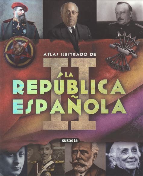ii republica espanola atlas ilustrado Doc