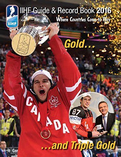 iihf guide record book 2016 Kindle Editon