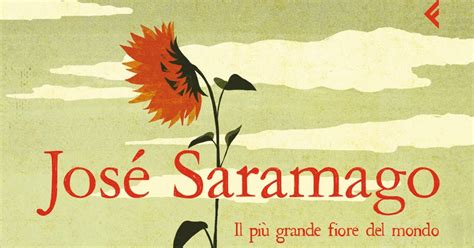 il pia grande fiore del mondo josa saramago Epub