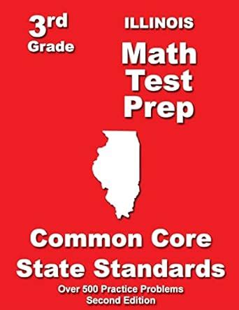 illinois 3rd grade math test prep common core learning standards Kindle Editon