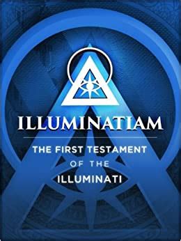 illuminatiam the first testament of the illuminati Reader