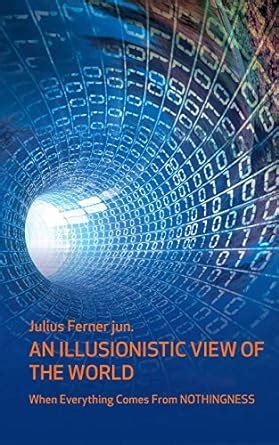 illusionistic view world julius ferner Doc