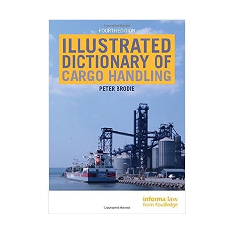 illustrated dictionary of cargo handling Kindle Editon