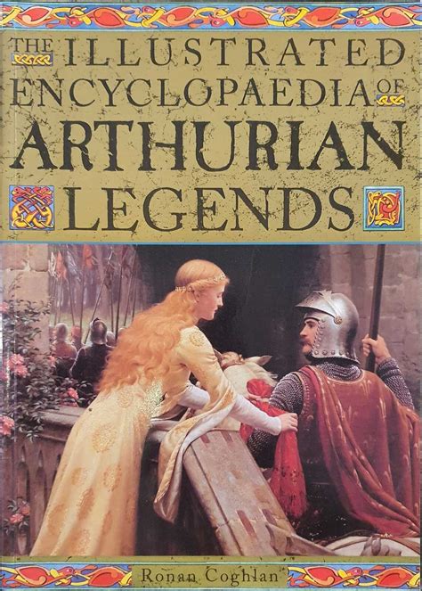 illustrated encyclopedia of arthurian legends Reader