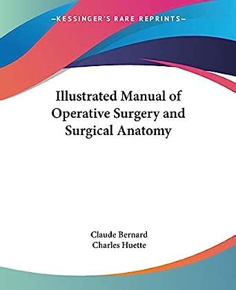 illustrated manual of operative surgery and surgical anatomy Doc