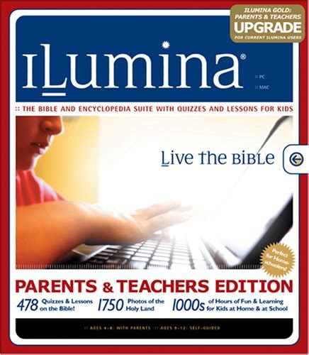 ilumina gold parents and teachers edition live the bible Kindle Editon