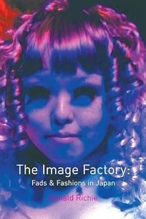 image factory fads and fashions in japan Doc