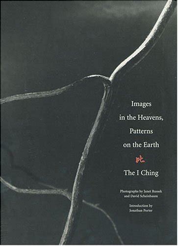 images in the heavens patterns on the earth the i ching Kindle Editon