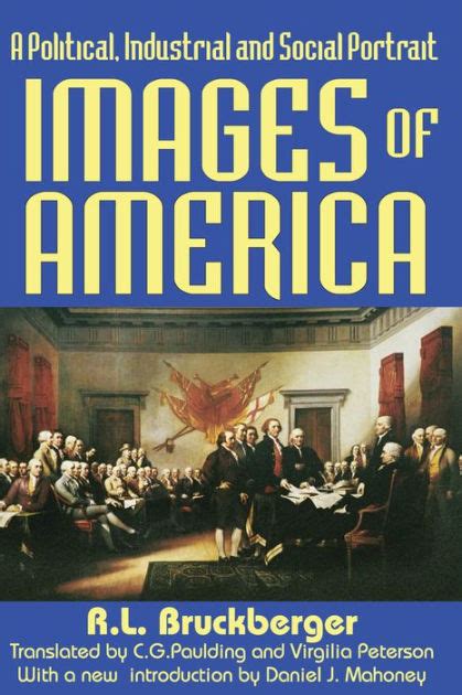 images of america a political industrial and social portrait Reader