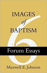 images of baptism forum essays no 6 Kindle Editon