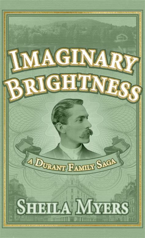 imaginary brightness a durant family saga Kindle Editon