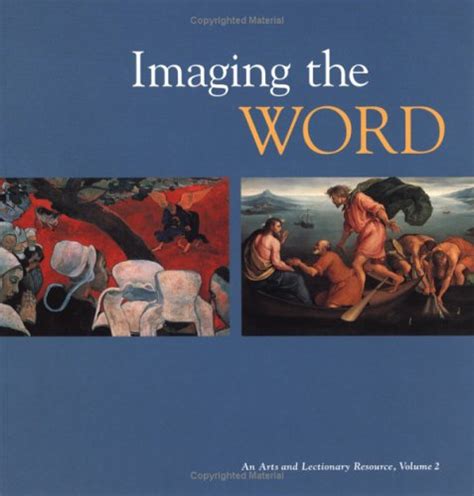 imaging the word an arts and lectionary resource volume 2 Kindle Editon