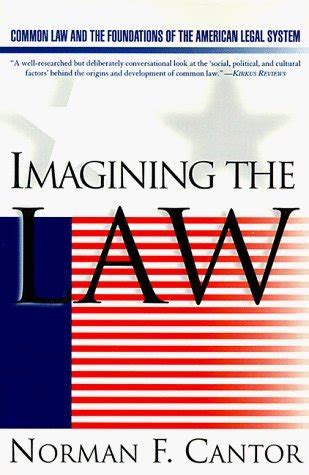 imagining the law common law and the foundations of the american legal system Kindle Editon