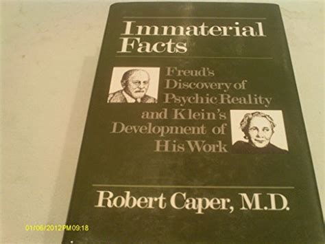 immaterial facts freuds discovery of psychic reality and kleins development of his work Epub