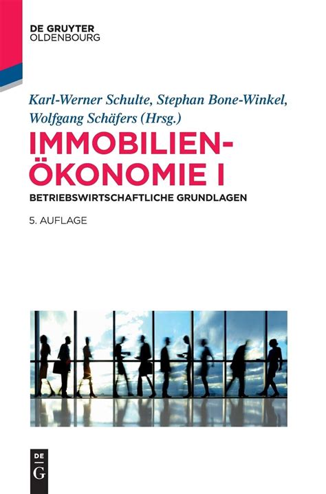 immobilien?onomie betriebswirtschaftliche grundlagen karl werner schulte Epub