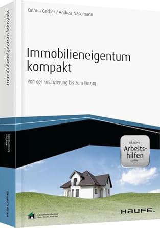 immobilieneigentum kompakt arbeitshilfen online finanzierung PDF