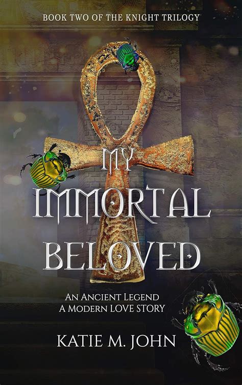 immortal beloved book 2 of the knight trilogy Doc