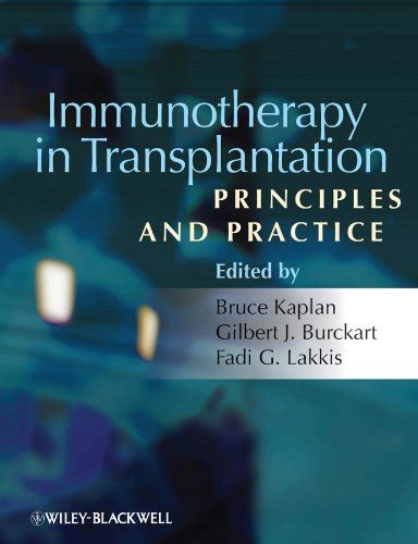 immunotherapy in transplantation principles and practice Reader