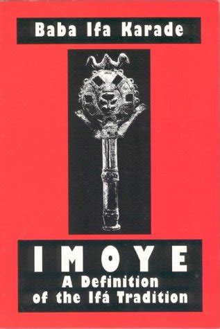 imoye a definition of the ifa tradition Reader