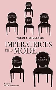 imp ratrices mode yseult williams ebook Kindle Editon