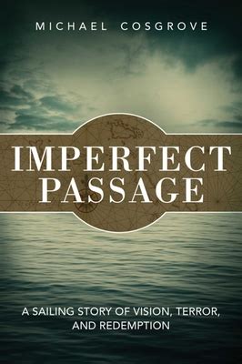 imperfect passage a sailing story of vision terror and redemption Kindle Editon