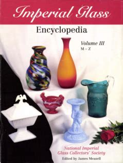 imperial glass encyclopedia volume 3 m z PDF