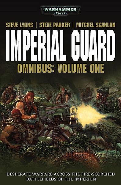 imperial guard omnibus volume 1 warhammer 40 000 omnibus Reader