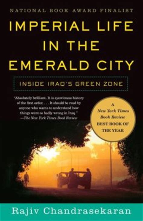imperial life in the emerald city inside iraqs green zone Doc