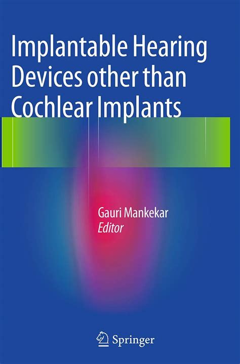 implantable hearing devices other than cochlear implants Doc