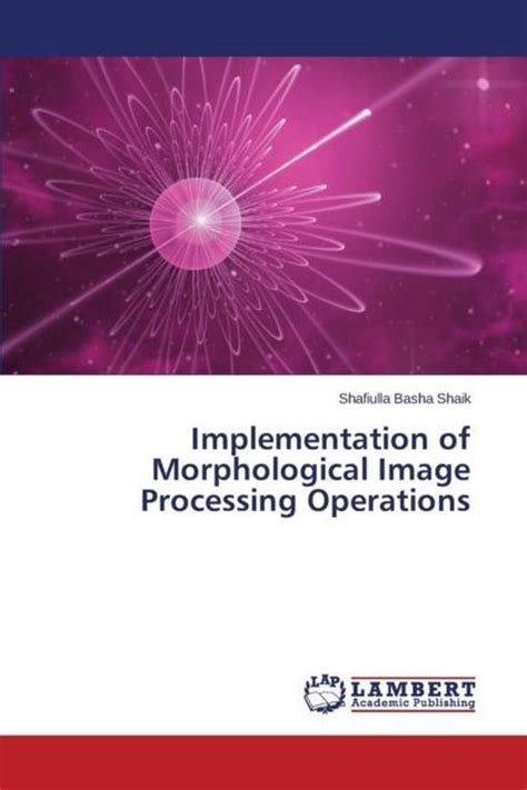 implementation morphological image processing operations Reader