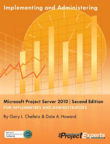 implementing and administering microsoft project server 2010 second edition Kindle Editon