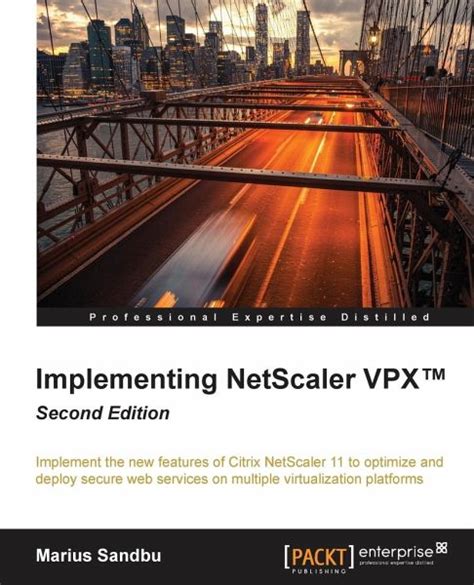 implementing netscaler vpxtm second edition Kindle Editon