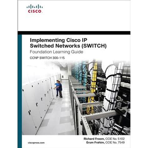 implementing switched networks foundation learning Doc