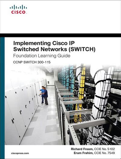 implementing switched networks foundation learning Doc