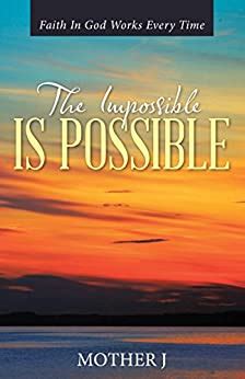 impossible possible faith works every Epub