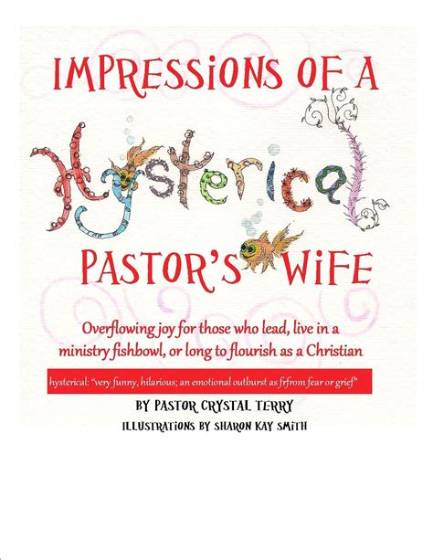 impressions of a hysterical pastors wife Reader