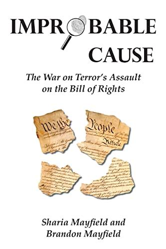 improbable cause the war on terrors assault on the bill of rights Reader