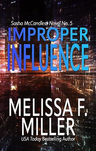improper influence sasha mccandless legal thriller volume 5 Kindle Editon