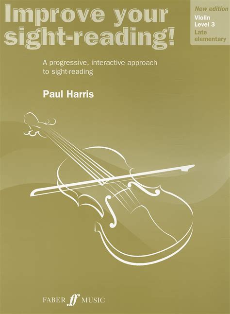 improve your sight reading violin a progressive interactive approach to sight reading Reader