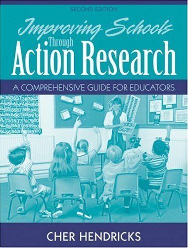 improving schools through action research a comprehensive guide for educators Epub