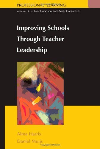 improving schools through teacher leadership Ebook Kindle Editon