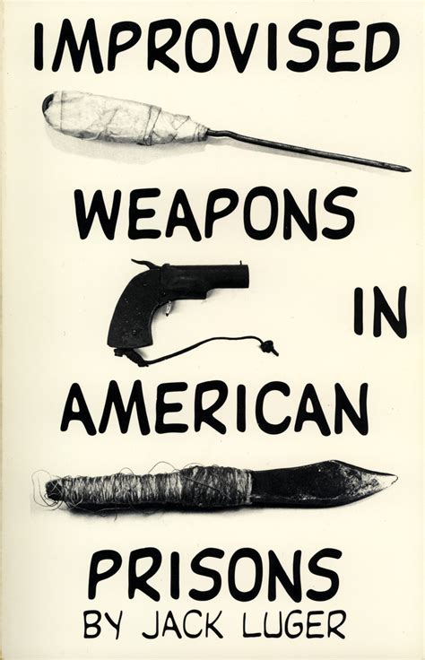 improvised weapons in american prisons Reader